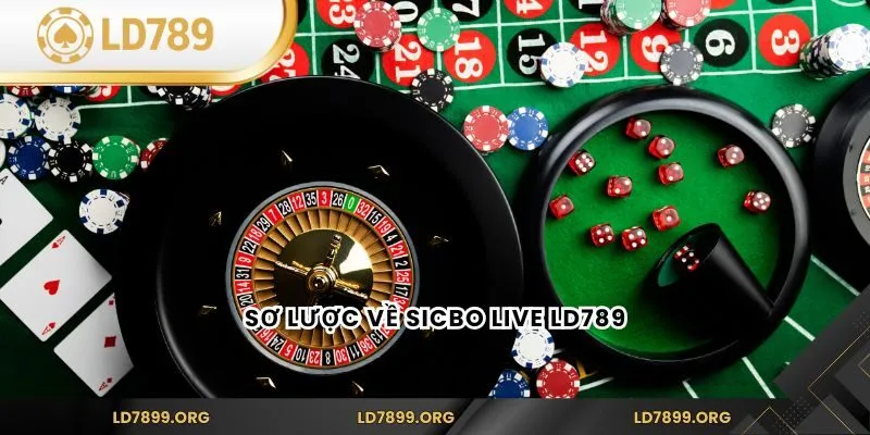 Sơ lược về Sicbo Live LD789